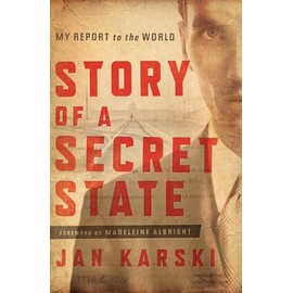 Story of a Secret State: My Report to the World