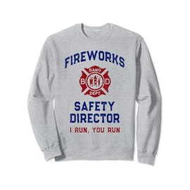 Funny FIREWORKS SAFETY DIRECTOR Mommy Pyro 4th of July Sweatshirt