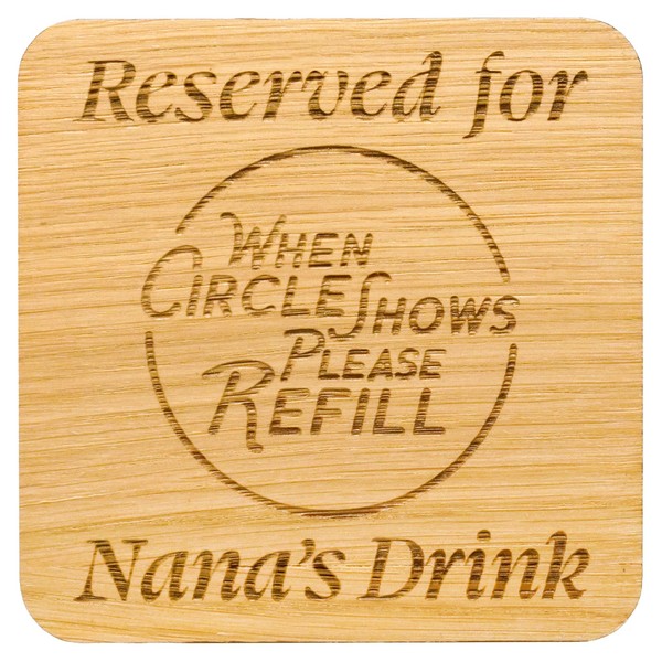 Reserved For Grandmas Drink Solid Oak Coaster. Gift for Nan.