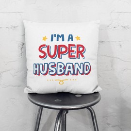 MUGFFINS HUSBAND Cushion Padding included - in English - I'm Super - Funny gift - Pillow: cover and filling 15.7x15.7 inches