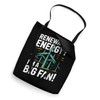 Renewable Energy? I'm A Big Fan! Tote Bag