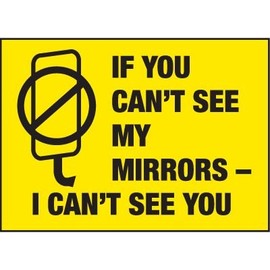 If You Can't See My Mirrors - I Can't See You Sticker 5" x 3.5"