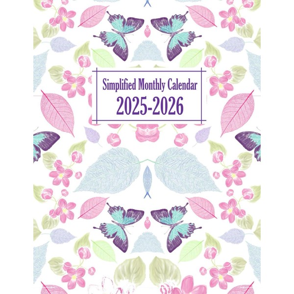 Simplified Monthly Calendar 2025-2026: 2 Year From January 2025 To