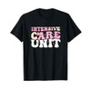 Funny ICU Nurse Intensive Care Unit Nurse Emergency Nurse T-Shirt