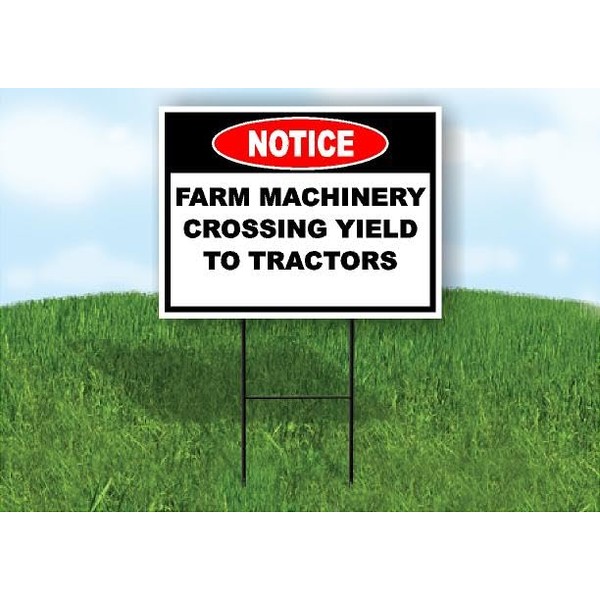 Notice Farm Machinery Crossing Yield