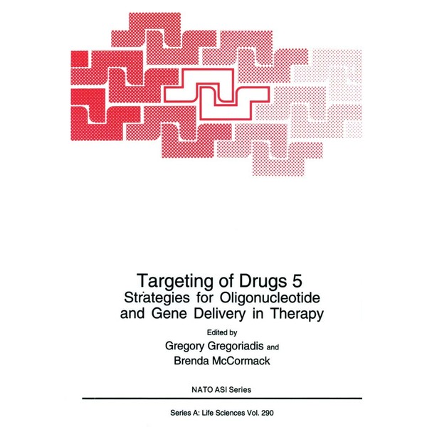 Targeting of Drugs 5: Strategies for Oligonucleotide and Gene Delivery