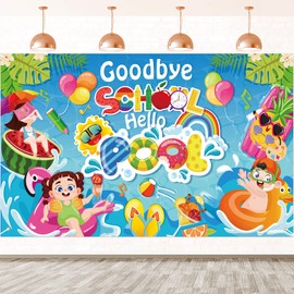 HOWAF Goodbye School Hello Pool Backdrop Banner for Kindergarten Preschool End of the Year Party Decoration Supplies, Summer Vacation Background Banner for Pool Party Beach Party Photo Props