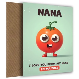 Nana Birthday Card - I Love You Tomatoes - Funny Happy Birthday Nana Card A Unique Greeting Card for Her
