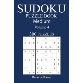 300 Medium Sudoku Puzzle Book: Volume 4