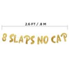 8 Slaps No Cap Gold Glitter Banner - 8th Birthday