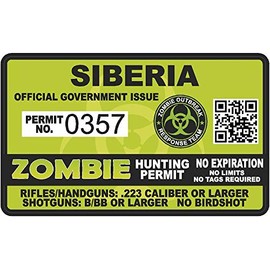Siberia Zombie Hunting Permit - Hunter Response Team Unit 4" Outbreak Sticker