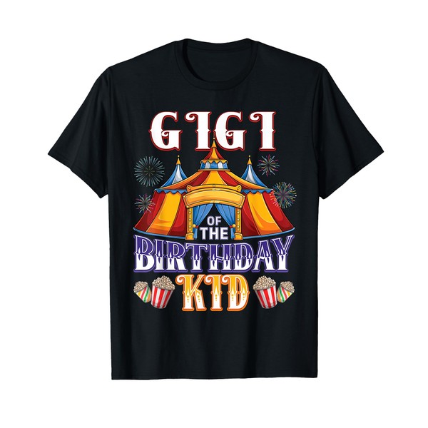 Gigi Of The Birthday Ringmaster Circus Party T-Shirt