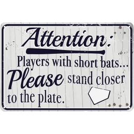 Players With Short Bats Please Stand Closer To The Plate 12" x 8" Funny Tin Sign Baseball Sports Themed Bathroom Decor Bar Man Cave