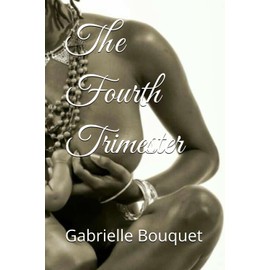The Fourth Trimester