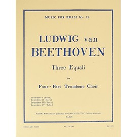 Ludwig Van Beethoven: 3 Equali (Trombones 4)