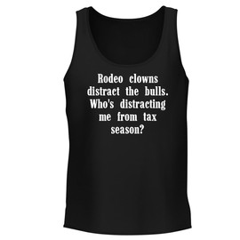 Rodeo Clowns Distract The Bulls. Who's Distracting me from Tax Season? - Men's Soft & Comfortable Tank Top CP05 Black