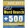 The Mighty Polish Word Search - 500 Puzzles for Advanced Level - Delta Classics - Giant Edition - Find 10,000 Words, the Ultimate Challenge!