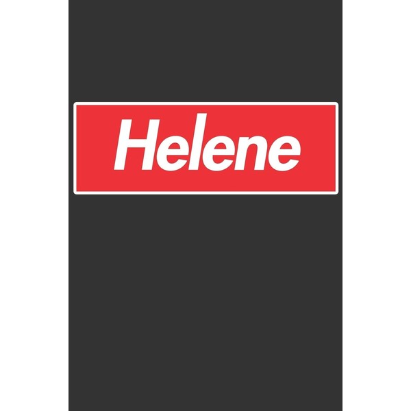 Helene: Helene Planner Calendar Notebook Journal, Personal Named Firstname Or