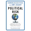 Political Risk: Facing the Threat of Global Insecurity in the
