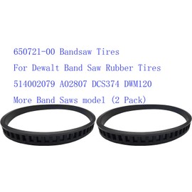 650721 00 Bandsaw Tires For Dewalt Band Saw Rubber Tires 514002079 A02807 DCS374 DWM120 More Band Saws model (2 Pack)