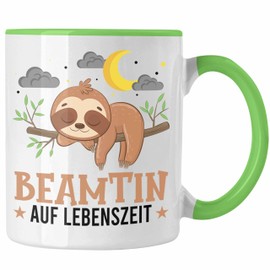 Trendation - Beamtin Auf Lebenszeit Tasse Geschenk Frauen Beamte Geschenkidee (Grün)