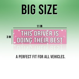 This Driver is Doing Their Best Funny Student Driver Please Be Patient Pink Sticker, Funny Bumper Sticker for Car Truck, Waterproof UV-Resistant Sticker Size 3x11 inches