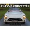 Classic Corvettes 2024 Calendar
