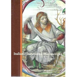 Italian Illuminated Manuscripts in the J. Paul Getty Museum: Second Edition