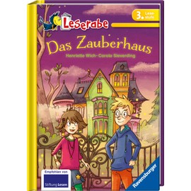 Das Zauberhaus - Leserabe 3. Klasse - Erstlesebuch für Kinder ab 8 Jahren (3. Lesestufe)