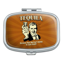 Tequila Because Bed Isn't Going to Spin Itself Funny Humor Rectangle Pill Case Trinket Gift Box