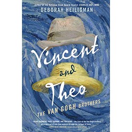 Vincent and Theo: The Van Gogh Brothers