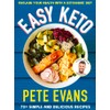 Easy Keto: 70+ Simple and Delicious Ideas