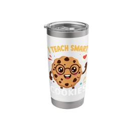 I Teach Smart Cookies Stainless Steel Insulated Tumbler