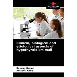 Clinical, biological and etiological aspects of hypothyroidism mali