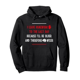 Funny Homework School Humor Saying Teen Girls Boys Student Pullover Hoodie