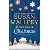 Home Sweet Christmas: A Holiday Romance Novel (CSP (Canary Street