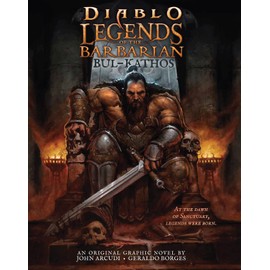 Diablo: Legends of the Barbarian Bul-Kathos
