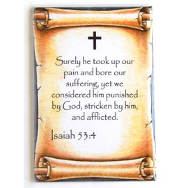 Isaiah 53:4 Bible Verse Fridge Magnet (2.5 x 3.5 inches)