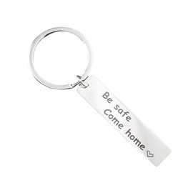 Police Firefighter Military Driver Gift Be Safe Come Home Keychain Deployment Gift Trooper Deputy Sheriff Gift (Be Safe Come Home)
