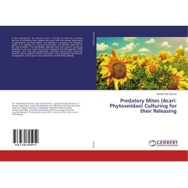 Predatory Mites (Acari: Phytoseiidae) Culturing for their Releasing