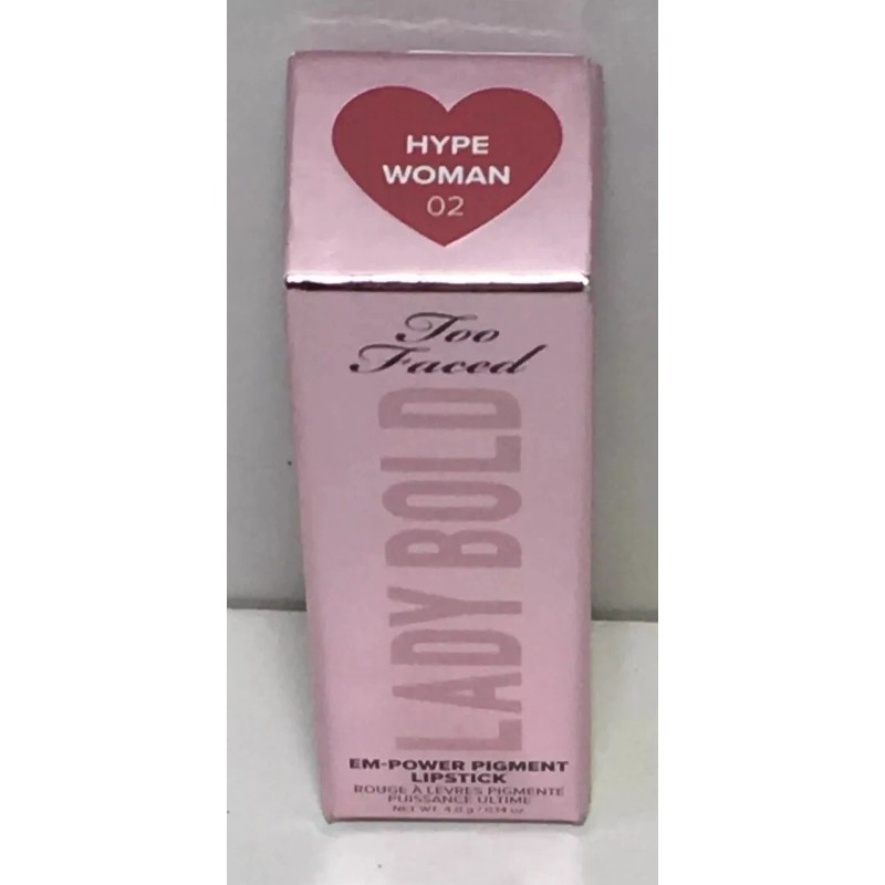 Too Faced Lady Bold Em Power Pigment Lipstick ~ 02