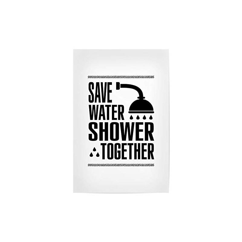 artboxONE Poster Typography Save Water Shower Together Funny Bathroom Signs,