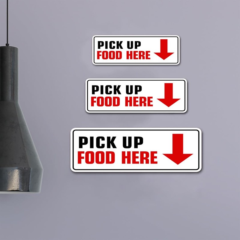 Standard Plus Pick Up Food Here Wall or Door Sign