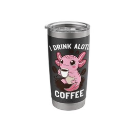I Like Coffee Alotl Anime Axolotl Kawaii Coffee Addict Stainless Steel Insulated Tumbler