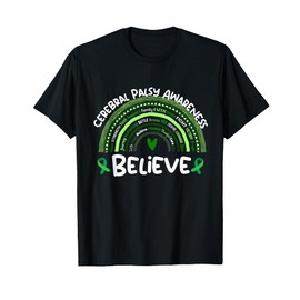 Believe Cerebral Palsy Awareness Month Shirt Cerebral Palsy T-Shirt