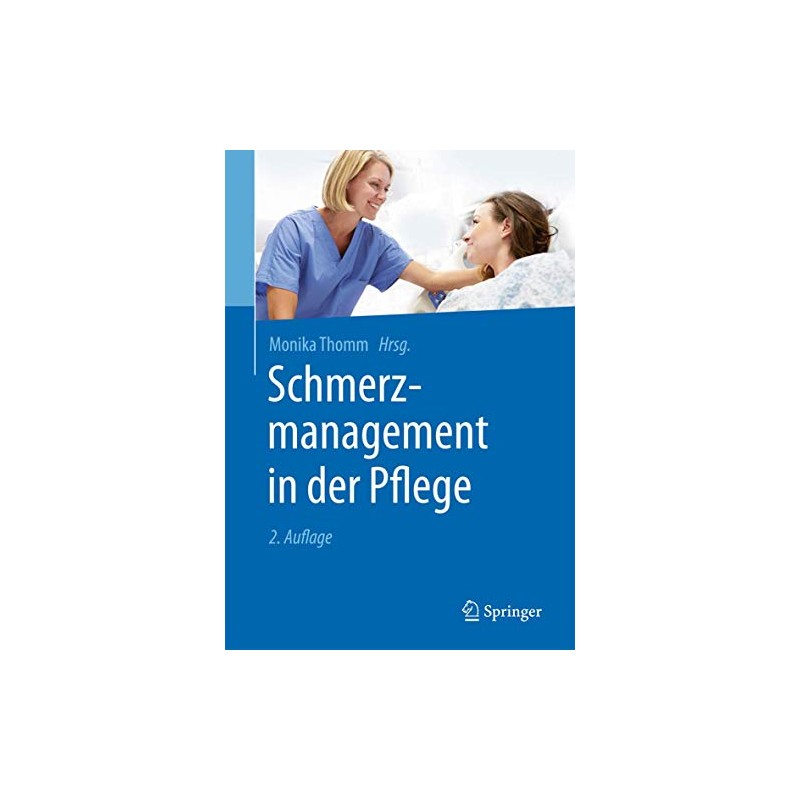 Schmerzmanagement in der Pflege