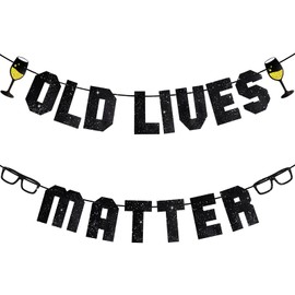 Old Lives Matter Banner 16 Feet Glitter Black Pre Strung Funny Birthday Retirement Party 40th 50h 60th 70th 80th Birthday Gifts for Man Birthday Decorations, Retirement Party Decorations (Black)