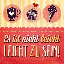 Fridge Magnet "Es ist nicht leicht zu sein von " Sticky jam