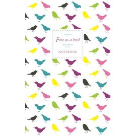 Free As A Bird Notebook - Ruled Pages - 5x8 - Premium (Light)