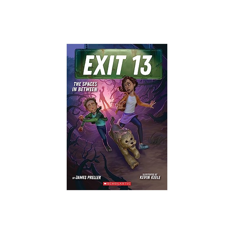The Spaces In Between (Exit 13, Book 2)